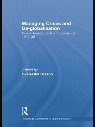 Managing Crises and De-Globalisation