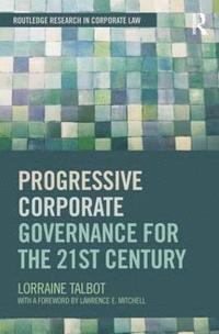 bokomslag Progressive Corporate Governance for the 21st Century