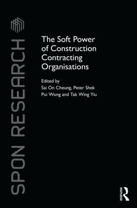 Sai On Cheung, Peter Shek Pui Wong, Tak Wing Yiu, Sai on Cheung - Soft Power of Construction Contracting Organisations, Inbunden