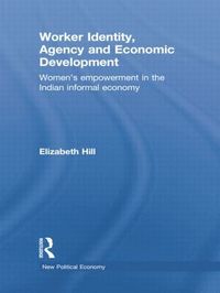 bokomslag Worker Identity, Agency and Economic Development