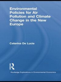 bokomslag Environmental Policies for Air Pollution and Climate Change in the New Europe