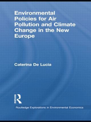 bokomslag Environmental Policies for Air Pollution and Climate Change in the New Europe