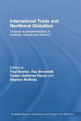 International Trade and Neoliberal Globalism 1