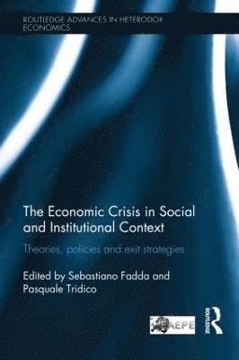 bokomslag The Economic Crisis in Social and Institutional Context