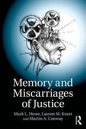 Mark L. Howe, Lauren M. Knott, Martin A. Conway - Memory and Miscarriages of Justice, Häftad