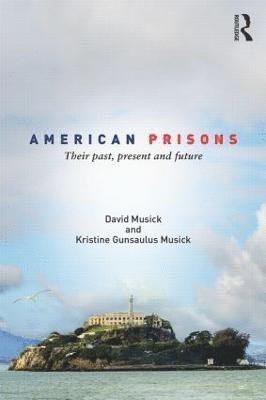 American Prisons 1