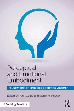 Yann Coello, Martin H. Fischer - Perceptual and Emotional Embodiment, Häftad