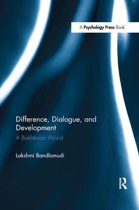 Lakshmi Bandlamudi - Difference, Dialogue, and Development, Häftad