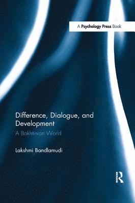 Difference, Dialogue, and Development 1