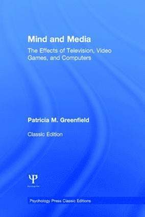 Patricia M. Greenfield, USA) Greenfield, Patricia M. (University of California, Los Angeles - Mind and Media, Inbunden