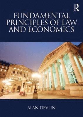 bokomslag Fundamental Principles of Law and Economics