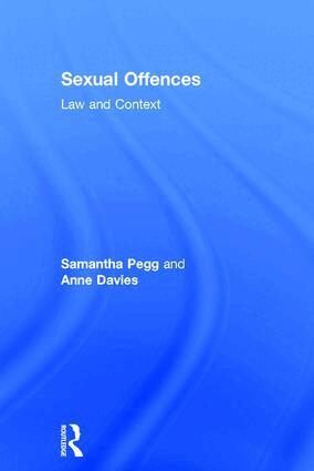 Samantha Pegg, Anne Davies - Sexual Offences, Inbunden