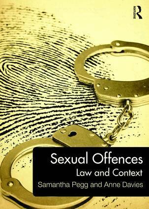 Samantha Pegg, Anne Davies - Sexual Offences, Häftad