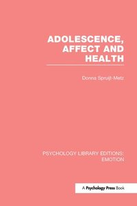 bokomslag Adolescence, Affect and Health