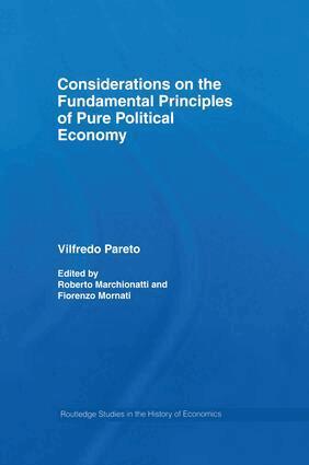 Vilfredo Pareto, Roberto Marchionatti, Fiorenzo Mornati - Considerations on the Fundamental Principles of Pure Political Economy, Häftad