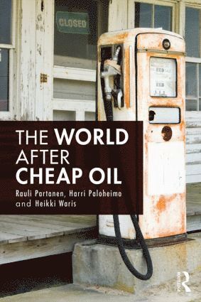 bokomslag World After Cheap Oil