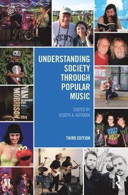 Joseph A. Kotarba, USA) Kotarba, Joseph A. (Texas State University - Understanding Society through Popular Music, Häftad