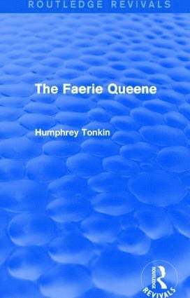 Humphrey Tonkin - Faerie Queen (Routledge Revivals), Inbunden