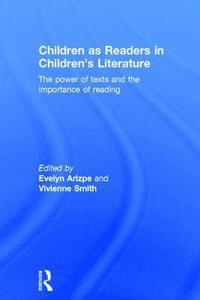 bokomslag Children as Readers in Children's Literature