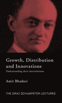 bokomslag Growth, Distribution and Innovations