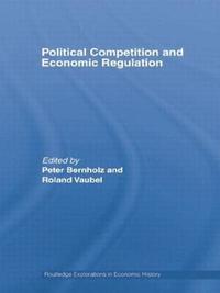 bokomslag Political Competition and Economic Regulation