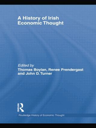 Thomas Boylan, Renee Prendergast, John Turner - History of Irish Economic Thought, Häftad