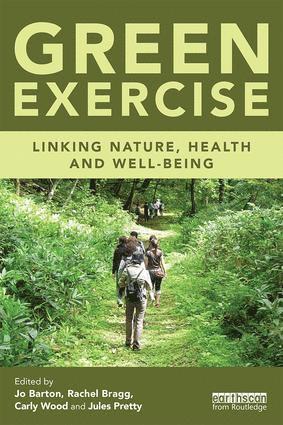 Jo Barton, Rachel Bragg, Carly Wood, Jules Pretty, UK) Barton, Jo (University of Essex, UK) Bragg, Rachel (University of Essex, UK) Wood, Carly (University of Essex, UK) Pretty, Jules (University of Essex, Colchester - Green Exercise, Häftad