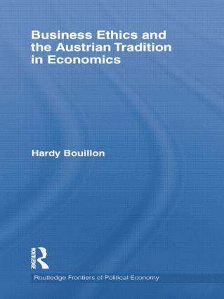 bokomslag Business Ethics and the Austrian Tradition in Economics