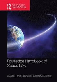 bokomslag Routledge Handbook of Space Law