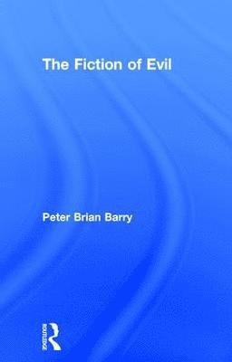 The Fiction of Evil 1