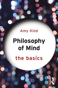 bokomslag Philosophy of Mind: The Basics