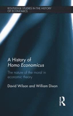 bokomslag A History of Homo Economicus