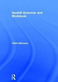bokomslag Swahili Grammar and Workbook