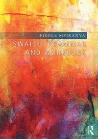 bokomslag Swahili Grammar and Workbook