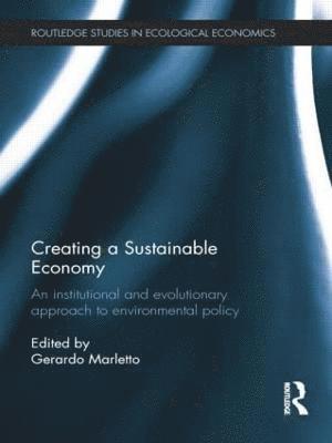 Creating a Sustainable Economy 1