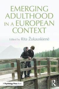 bokomslag Emerging Adulthood in a European Context
