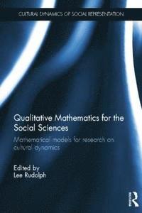 bokomslag Qualitative Mathematics for the Social Sciences