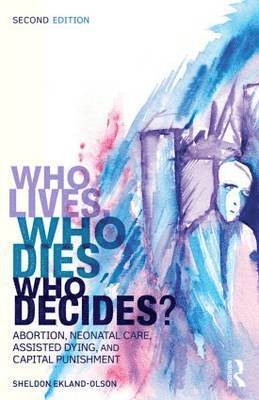 Who Lives, Who Dies, Who Decides? 1