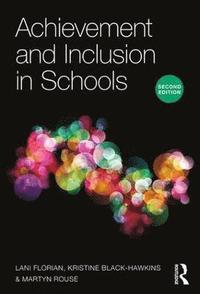 bokomslag Achievement and Inclusion in Schools