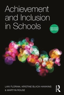 Achievement and Inclusion in Schools 1