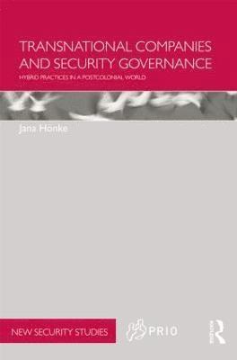 bokomslag Transnational Companies and Security Governance