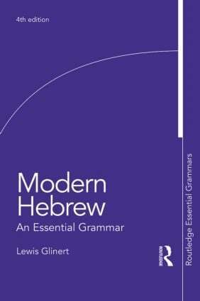 Lewis Glinert - Modern Hebrew: An Essential Grammar, Häftad