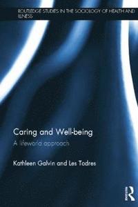 bokomslag Caring and Well-being