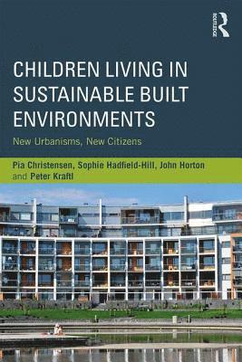 Children Living in Sustainable Built Environments 1