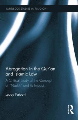 bokomslag Abrogation in the Quran and Islamic Law