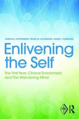 bokomslag Enlivening the Self