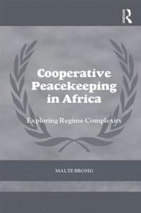 bokomslag Cooperative Peacekeeping in Africa
