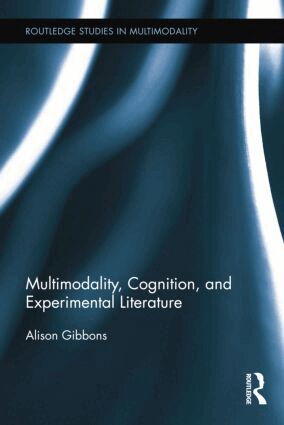 Alison Gibbons - Multimodality, Cognition, and Experimental Literature, Häftad