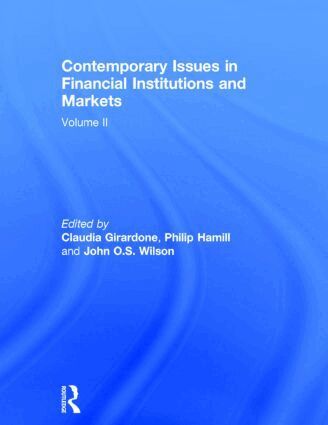 Claudia Girardone, Philip Hamill, John Wilson - Contemporary Issues in Financial Institutions and Markets, Inbunden