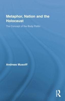 bokomslag Metaphor, Nation and the Holocaust